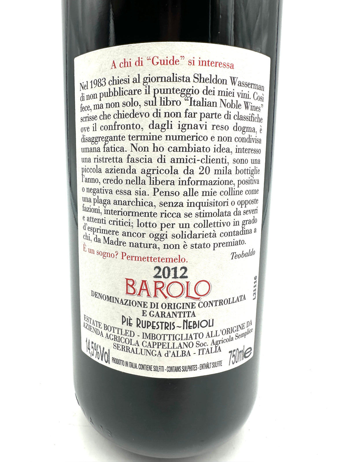 2012 - Cappellano - Barolo Otin Fiorin Pié Rupestris