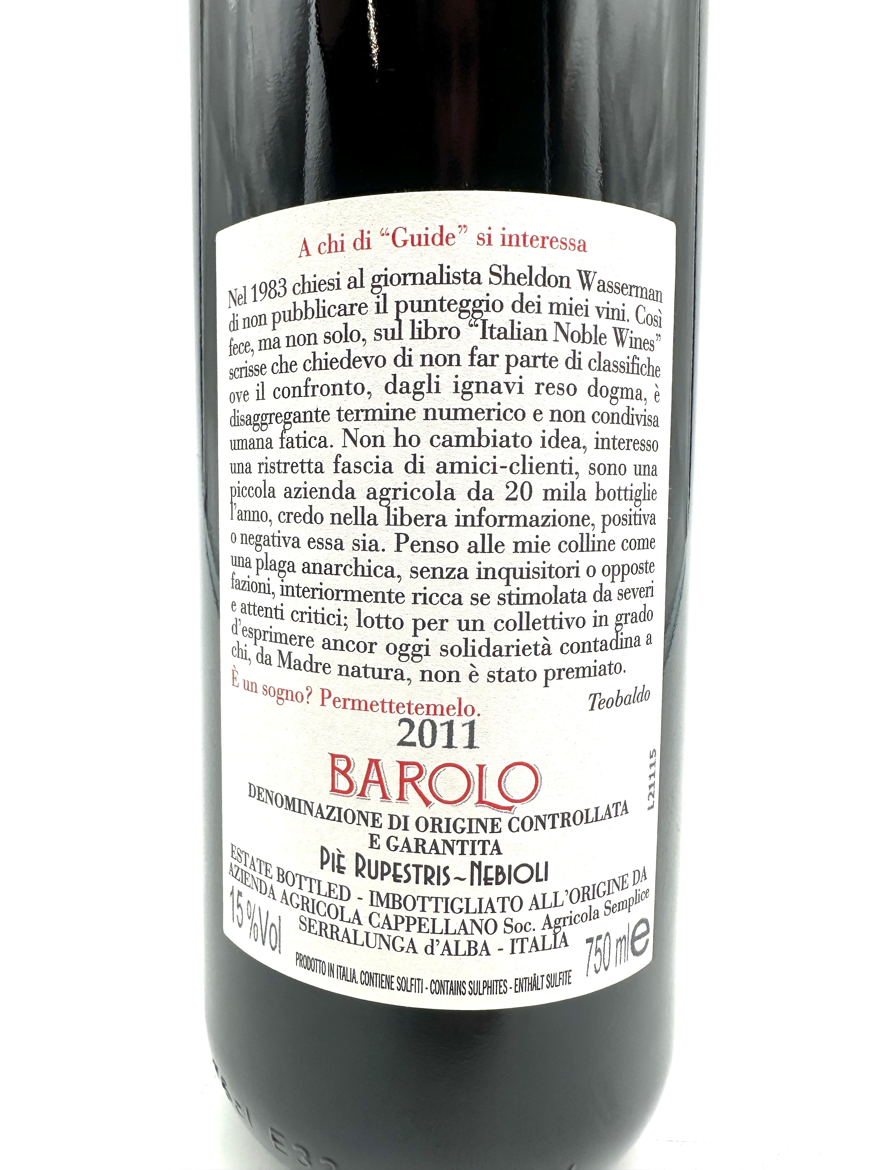 2011 - Cappellano - Barolo Otin Fiorin Pié Rupestris