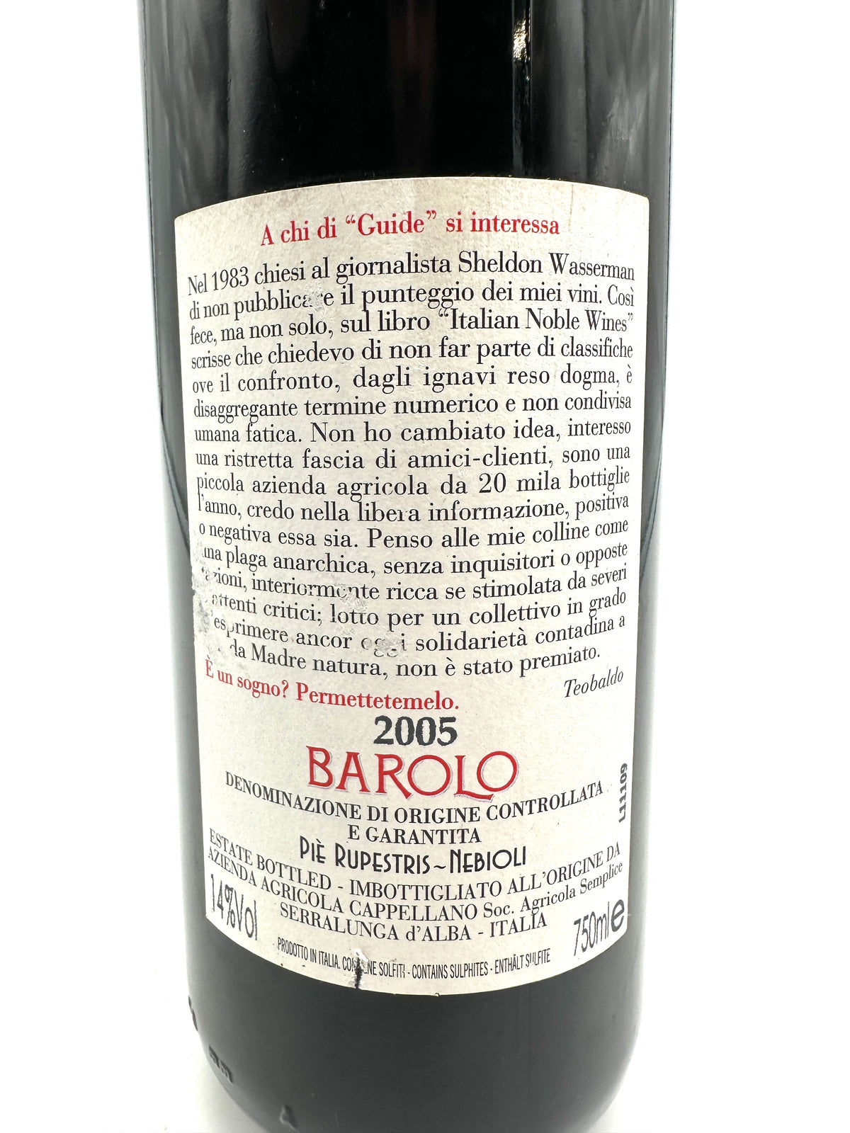 2005 - Cappellano - Barolo Otin Fiorin Pié Rupestris