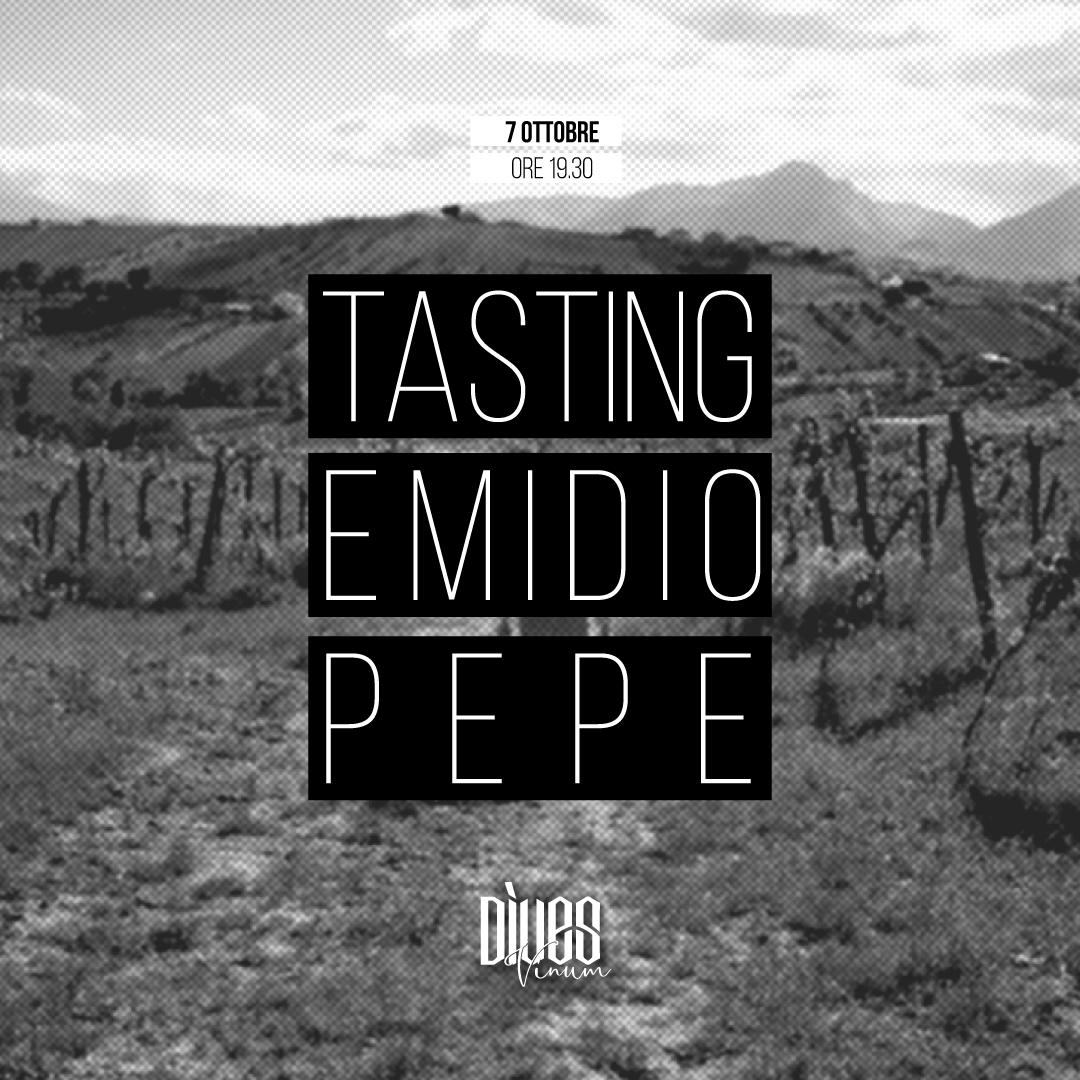 7 Ottobre 2025 - Tasting Emidio Pepe