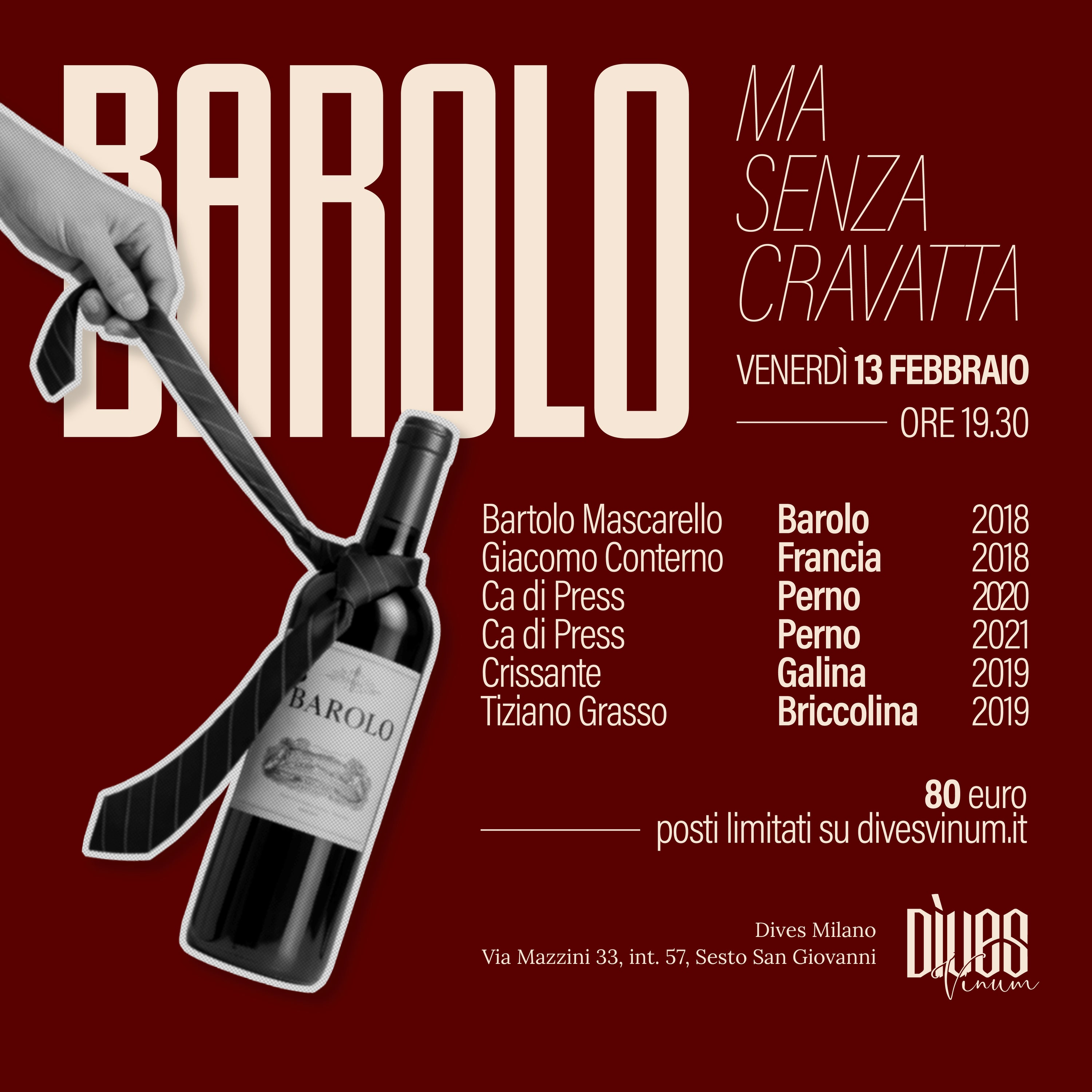 Barolo, ma senza cravatta - 13 Febbraio 2026
