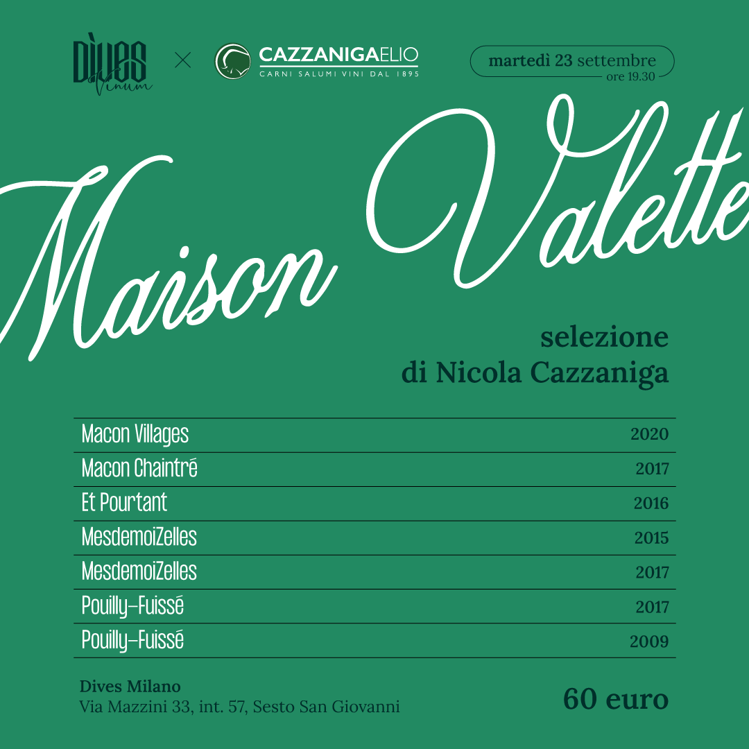 23 Settembre 2025 - Maison Valette, selezione di Nicola Cazzaniga