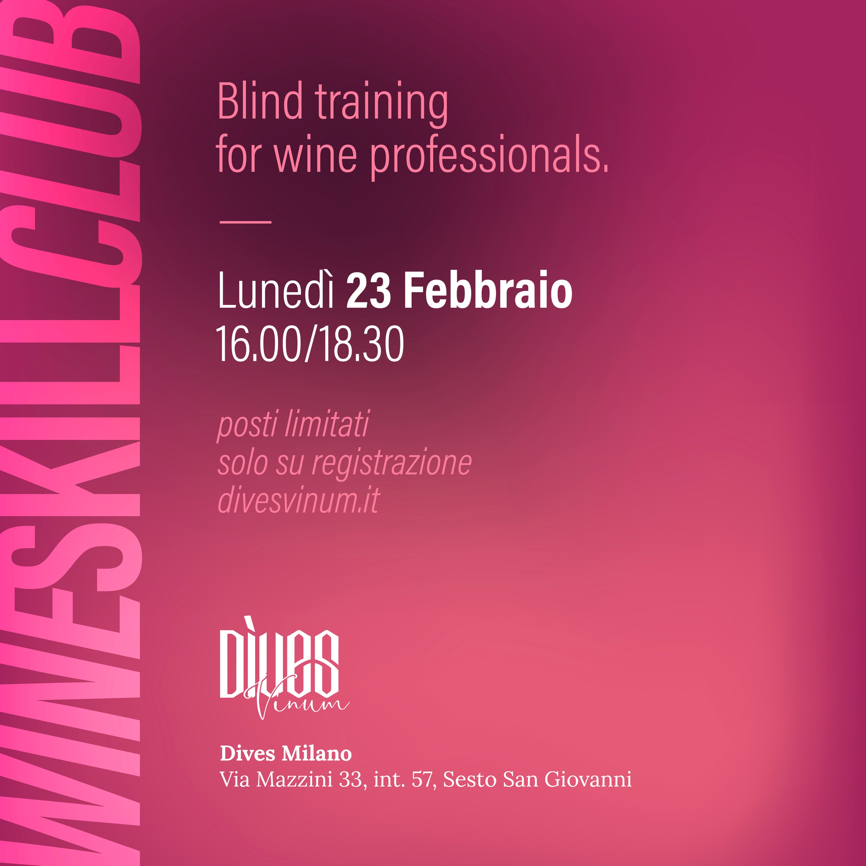WineSkillClub - Blind training for wine professionals - 23 Febbraio